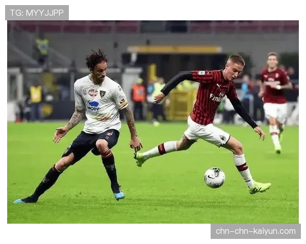 通讯：莱切最后时刻进球绝杀，保级路上拿下关键三分